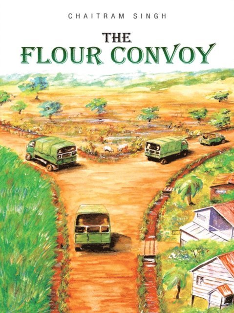 Chaitram Singh - Flour Convoy, E-bok
