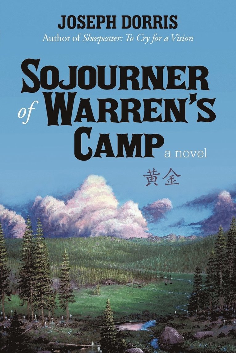 Joseph Dorris - Sojourner of Warren's Camp, Häftad