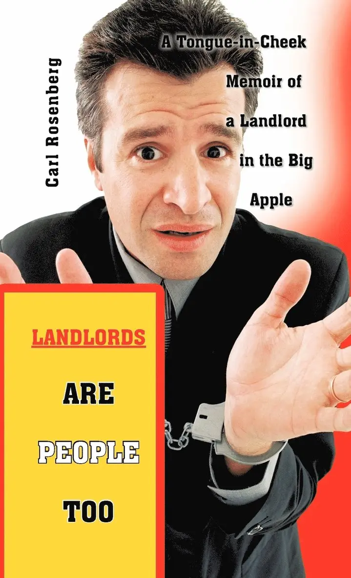 Carl Rosenberg - Landlords Are People Too, Inbunden. Tillgänglighet: Lägg i varukorg