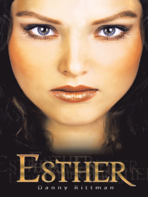 Danny Rittman - Esther, E-bok