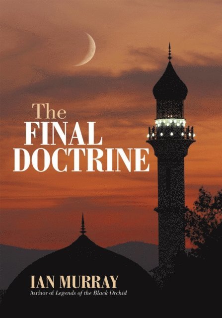 Ian Murray - Final Doctrine, E-bok