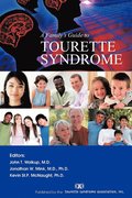 Family's Guide to Tourette Syndrome
