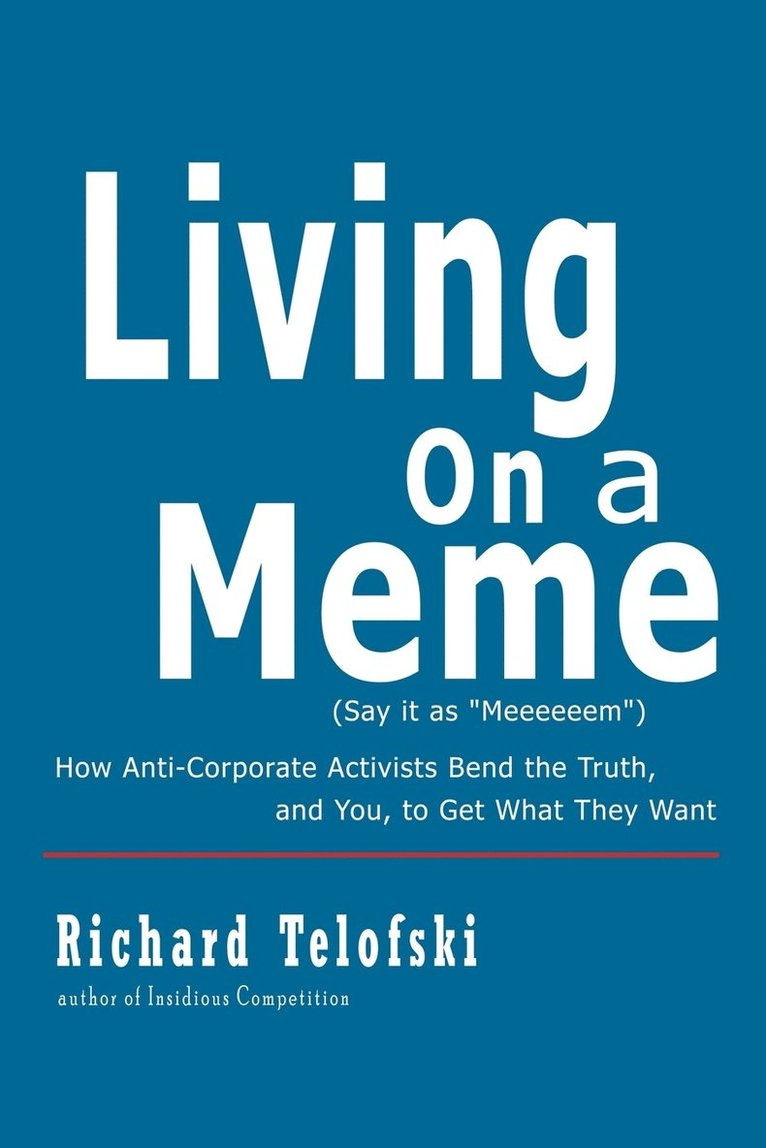 Richard Telofski - Living on a Meme, Häftad. Tillgänglighet: Lägg i varukorg