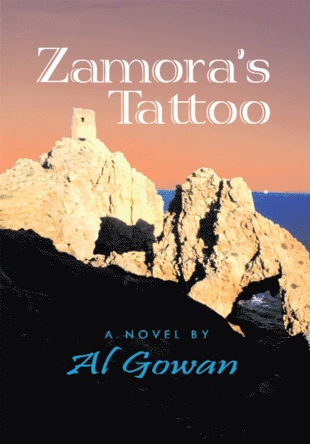 Al Gowan - Zamora's Tattoo, E-bok