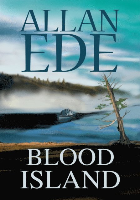 Allan Ede - Blood Island, E-bok