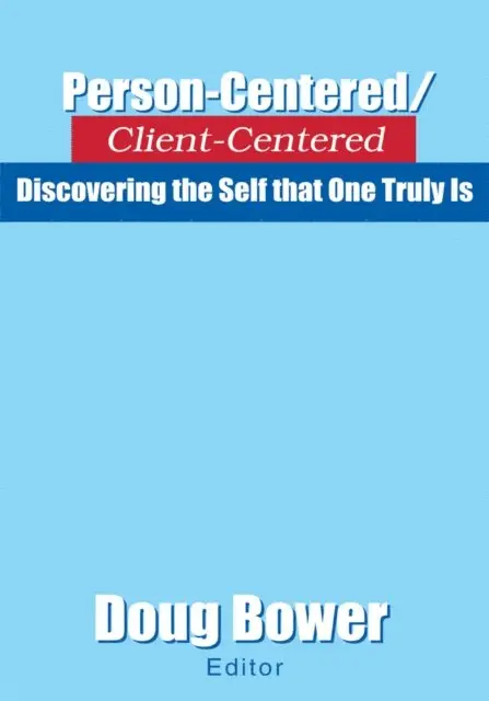 Doug Bower - Person-Centered/Client-Centered, E-bok. Tillgänglighet: Lägg i varukorg