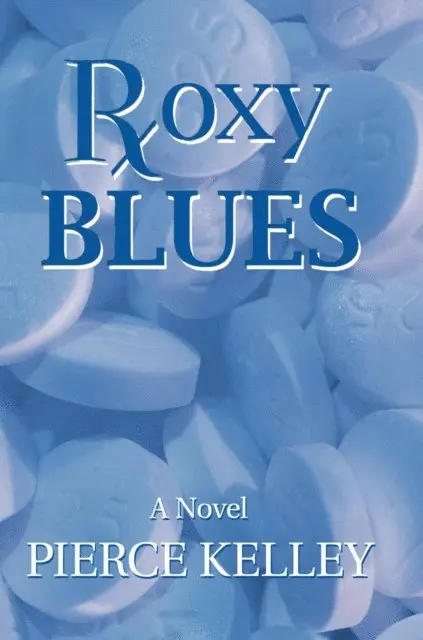Pierce Kelley - Roxy Blues, E-bok. Tillgänglighet: Lägg i varukorg