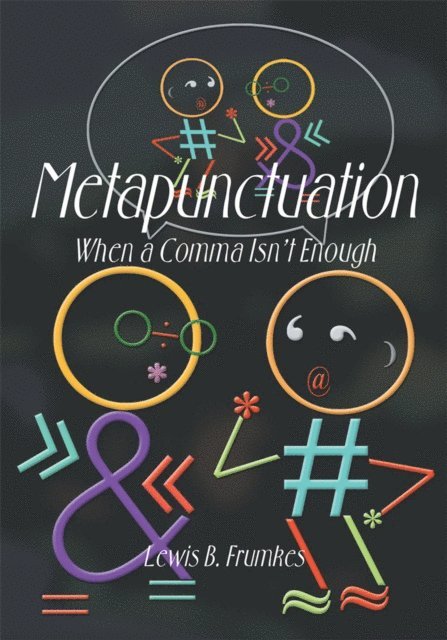 Lewis Burke Frumkes - Metapunctuation, E-bok. Tillgänglighet: Lägg i varukorg