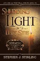 Stephen Stirling - Shedding Light on the Dark Side: Defeating the Forces of Evil, Häftad. Tillgänglighet: Lägg i varukorg