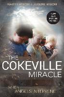 Hartt Wixom, Judene Wixom - The Cokeville Miracle, Häftad
