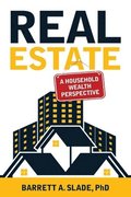 Real Estate: A Household Wealth Perspective