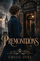 Gregg Luke - Premonitions, Häftad