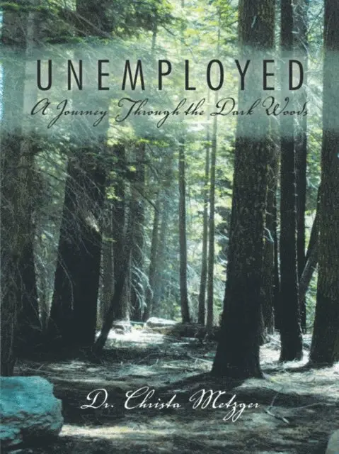 Dr. Christa Metzger - Unemployed, E-bok. Tillgänglighet: Lägg i varukorg