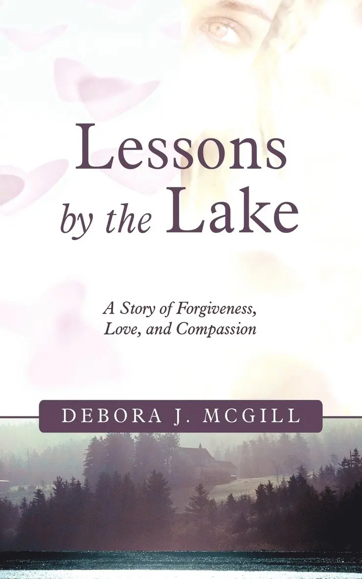 Debora J McGill - Lessons by the Lake, Häftad. Tillgänglighet: Lägg i varukorg