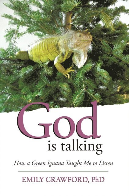 Emily Crawford - God Is Talking, E-bok