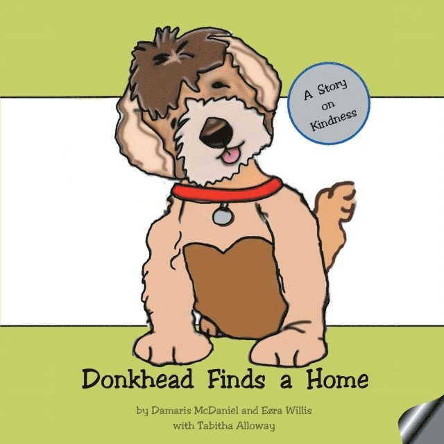 Ezra Willis, Damaris McDaniel - Donkhead Finds a Home, E-bok