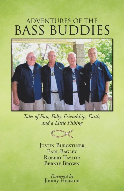 Bernie Brown - Adventures of the Bass Buddies, E-bok