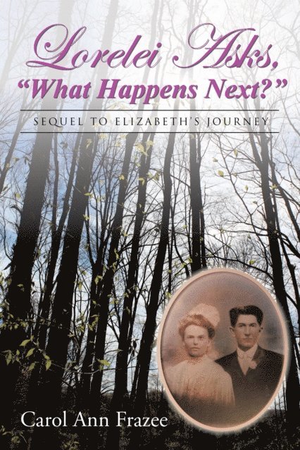 Carol Ann Frazee - Lorelei Asks, &quote;What Happens Next?&quote;, E-bok. Tillgänglighet: Lägg i varukorg