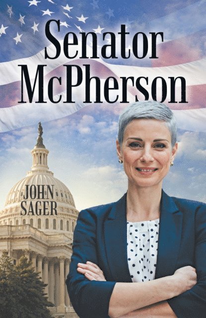 John Sager - Senator Mcpherson, E-bok