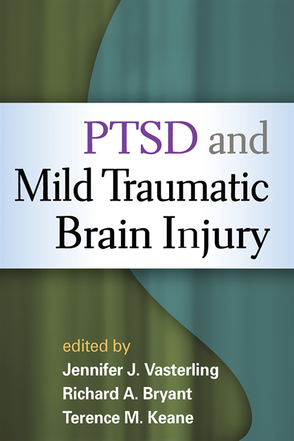 Terence M. Keane, Richard A. Bryant, Jennifer J. Vasterling - PTSD and Mild Traumatic Brain Injury, E-bok