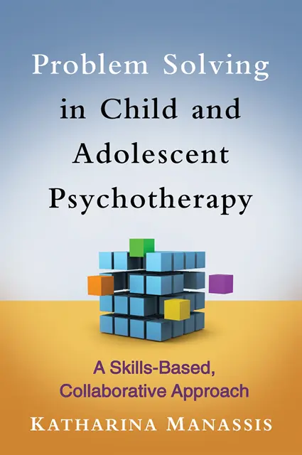 Katharina Manassis - Problem Solving in Child and Adolescent Psychotherapy, E-bok. Tillgänglighet: Lägg i varukorg