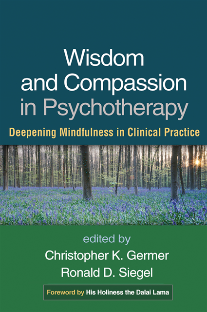 Ronald D. Siegel, Christopher Germer - Wisdom and Compassion in Psychotherapy, E-bok