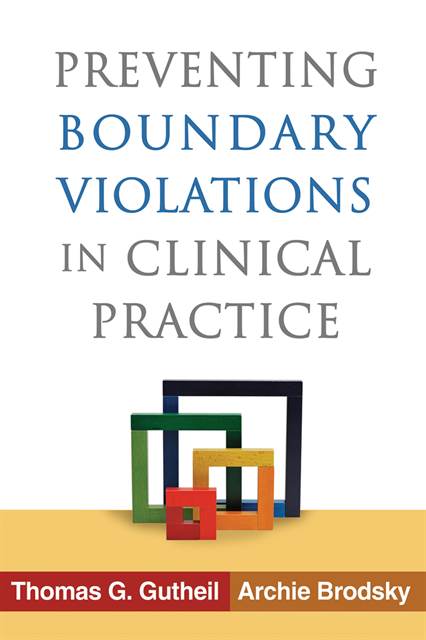 Archie Brodsky, Thomas G. Gutheil - Preventing Boundary Violations in Clinical Practice, E-bok