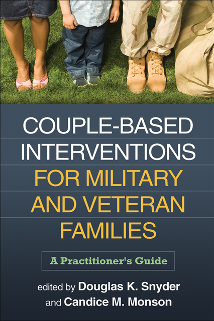 Candice M. Monson, Douglas K. Snyder - Couple-Based Interventions for Military and Veteran Families, E-bok