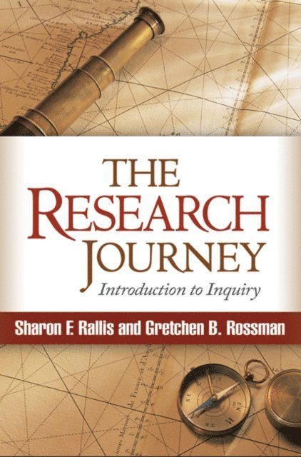 Gretchen B. Rossman, Sharon F. Rallis - Research Journey, E-bok
