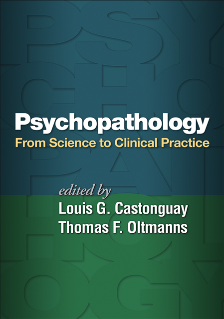 Thomas F. Oltmanns, Louis G. Castonguay - Psychopathology, E-bok