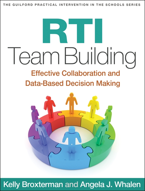 Angela J. Whalen, Kelly Broxterman - RTI Team Building, E-bok