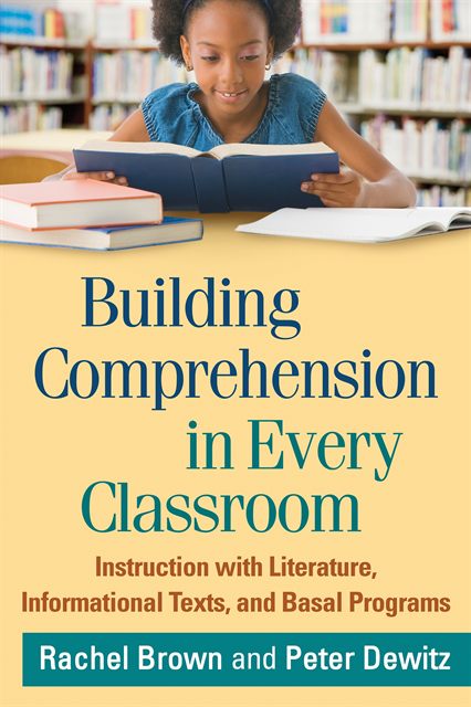 Peter Dewitz, Rachel Brown - Building Comprehension in Every Classroom, E-bok