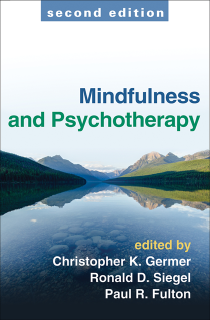 Paul R. Fulton, Ronald D. Siegel, Christopher Germer - Mindfulness and Psychotherapy, E-bok