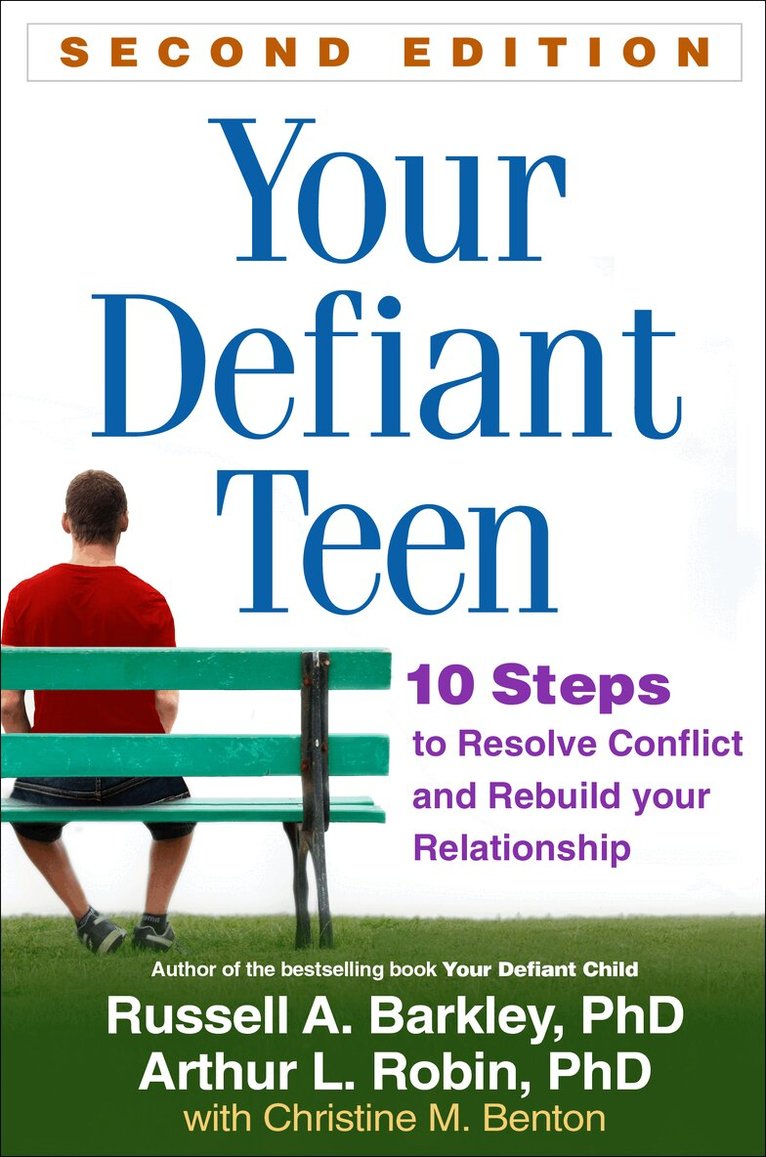 Russell A. Barkley, Arthur L. Robin - Your Defiant Teen, Second Edition, Inbunden