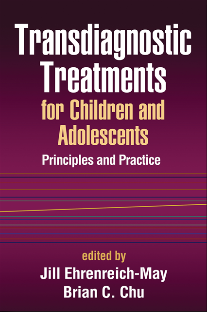 Brian C. Chu, Jill Ehrenreich-May - Transdiagnostic Treatments for Children and Adolescents, E-bok