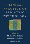 Clinical Practice of Pediatric Psychology