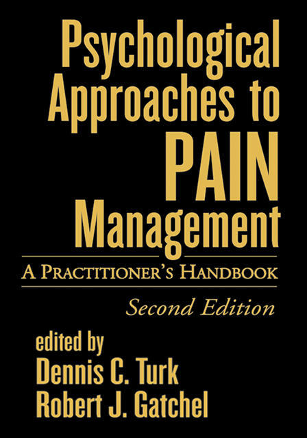 Robert J. Gatchel, Dennis C. Turk - Psychological Approaches to Pain Management, Second Edition, E-bok