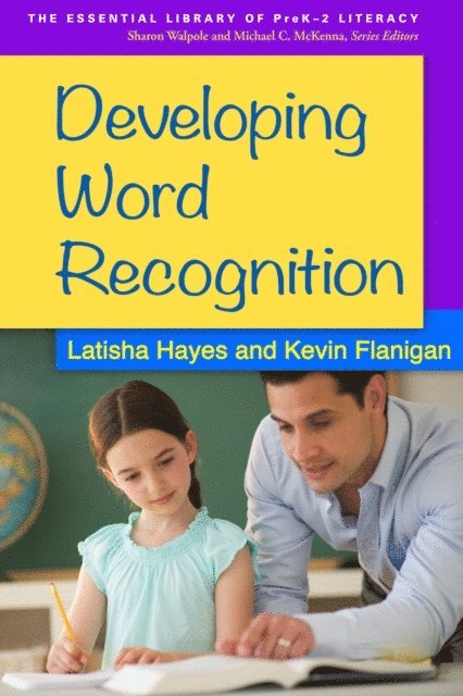 Kevin Flanigan, Latisha Hayes - Developing Word Recognition, E-bok