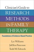 Clinician's Guide to Research Methods in Family Therapy