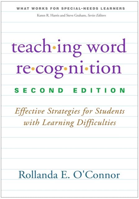 Rollanda E. O'Connor - Teaching Word Recognition, E-bok