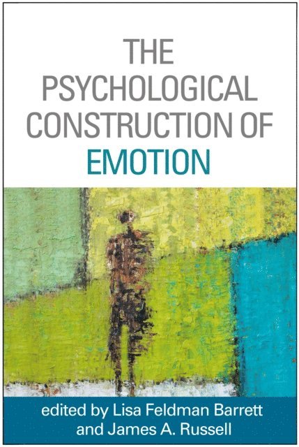 James A. Russell, Lisa Feldman Barrett - Psychological Construction of Emotion, E-bok