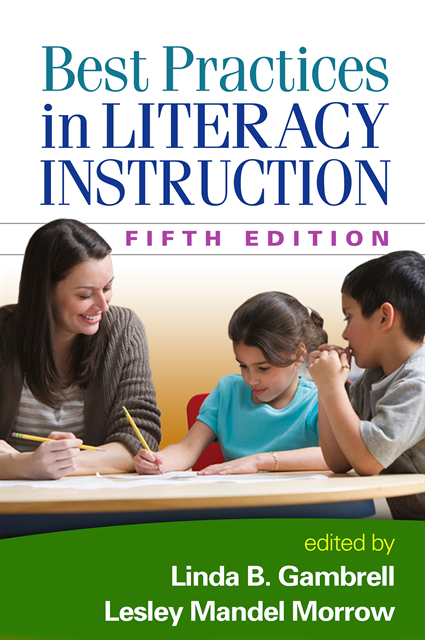 Lesley Mandel Morrow, Linda B. Gambrell - Best Practices in Literacy Instruction, Fifth Edition, E-bok