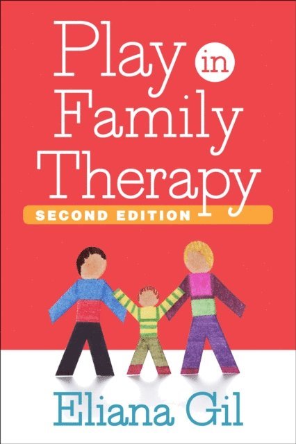 Eliana Gil - Play in Family Therapy, E-bok