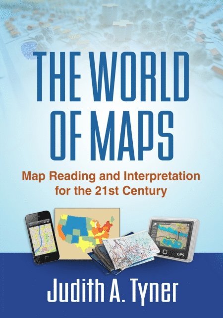 Judith A. Tyner - World of Maps, E-bok