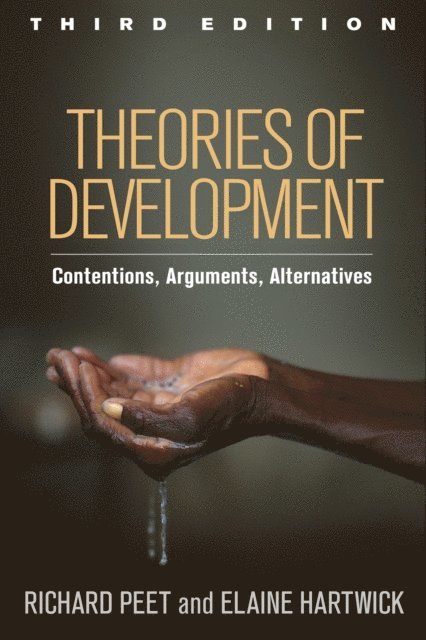 Elaine Hartwick, Richard Peet - Theories of Development, E-bok