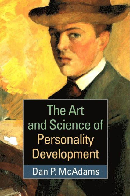 Dan P. McAdams - Art and Science of Personality Development, E-bok