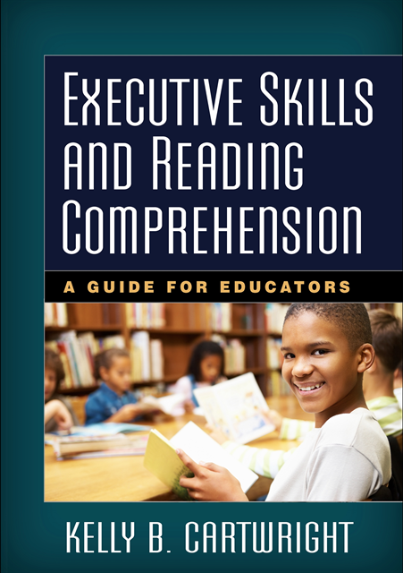 Kelly B. Cartwright - Executive Skills and Reading Comprehension, E-bok