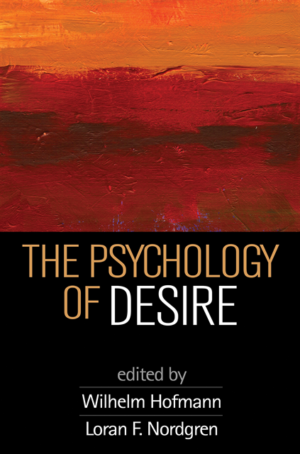 Loran F. Nordgren, Wilhelm Hofmann - Psychology of Desire, E-bok
