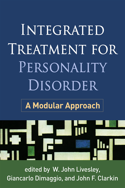 John F. Clarkin, Giancarlo Dimaggio, W. John Livesley - Integrated Treatment for Personality Disorder, E-bok