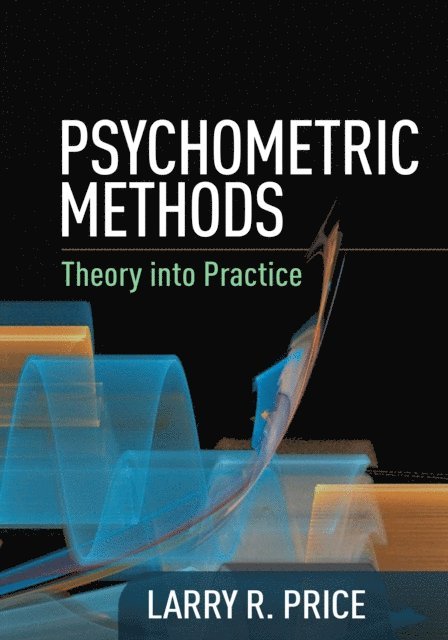 Larry R. Price - Psychometric Methods, E-bok